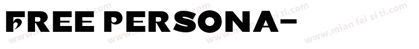 Free Persona字体转换